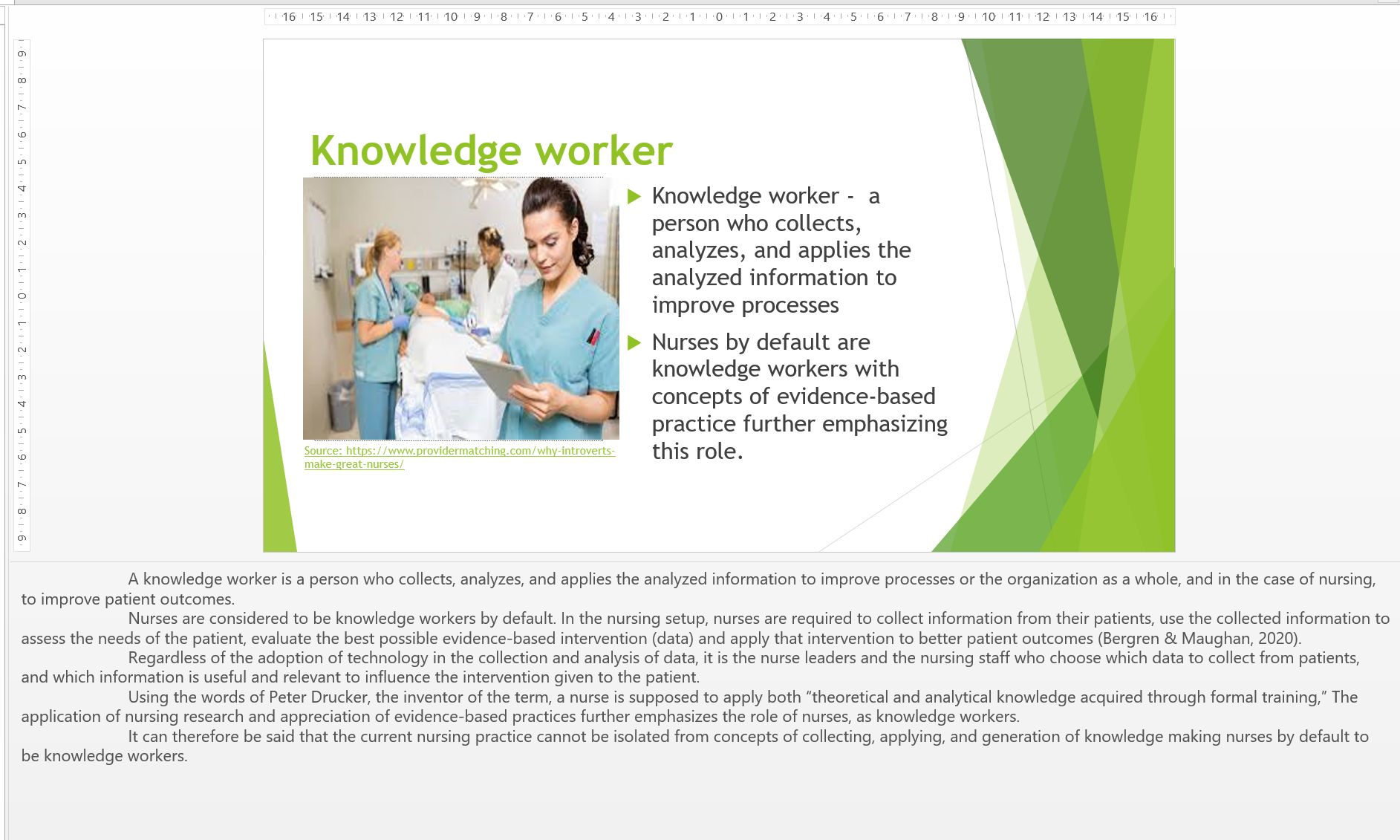 Explain the concept of a knowledge worker. Define and explain nursing informatics and highlight the role of a nurse leader