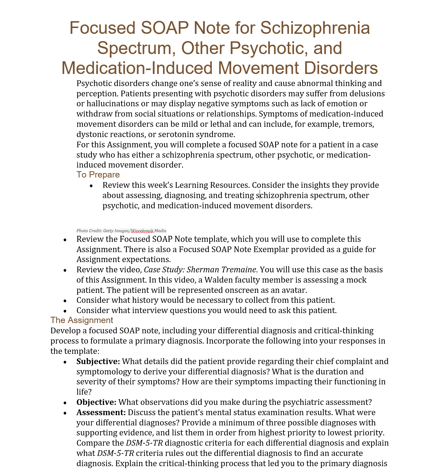 ­­­Focused SOAP Note for Schizophrenia Spectrum, Other Psychotic, and Medication-Induced Movement Disorders